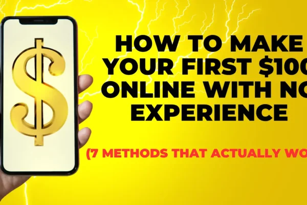 make first $100 online beginner